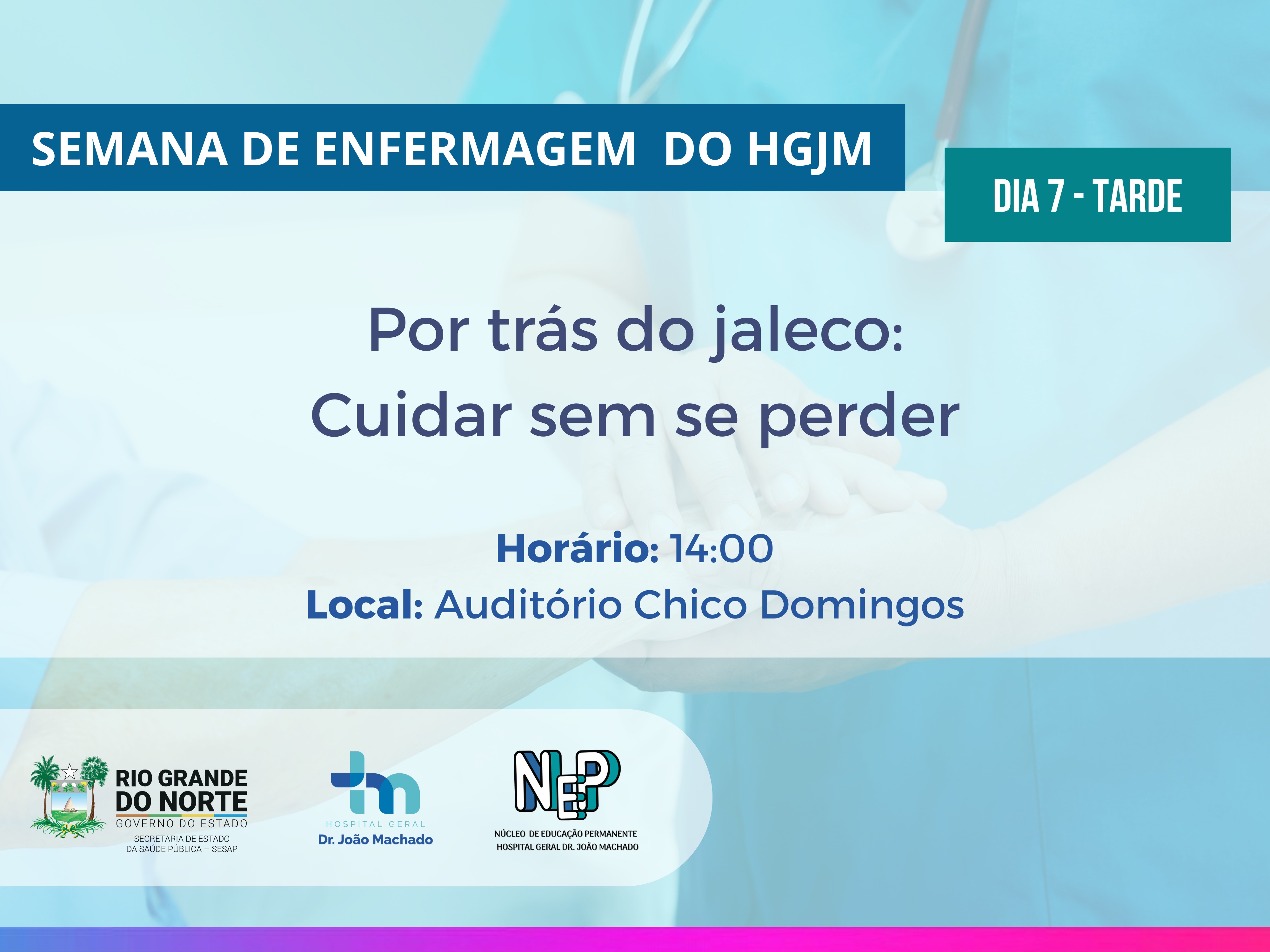 Banner do evento Por trás do jaleco: Cuidar sem se perder