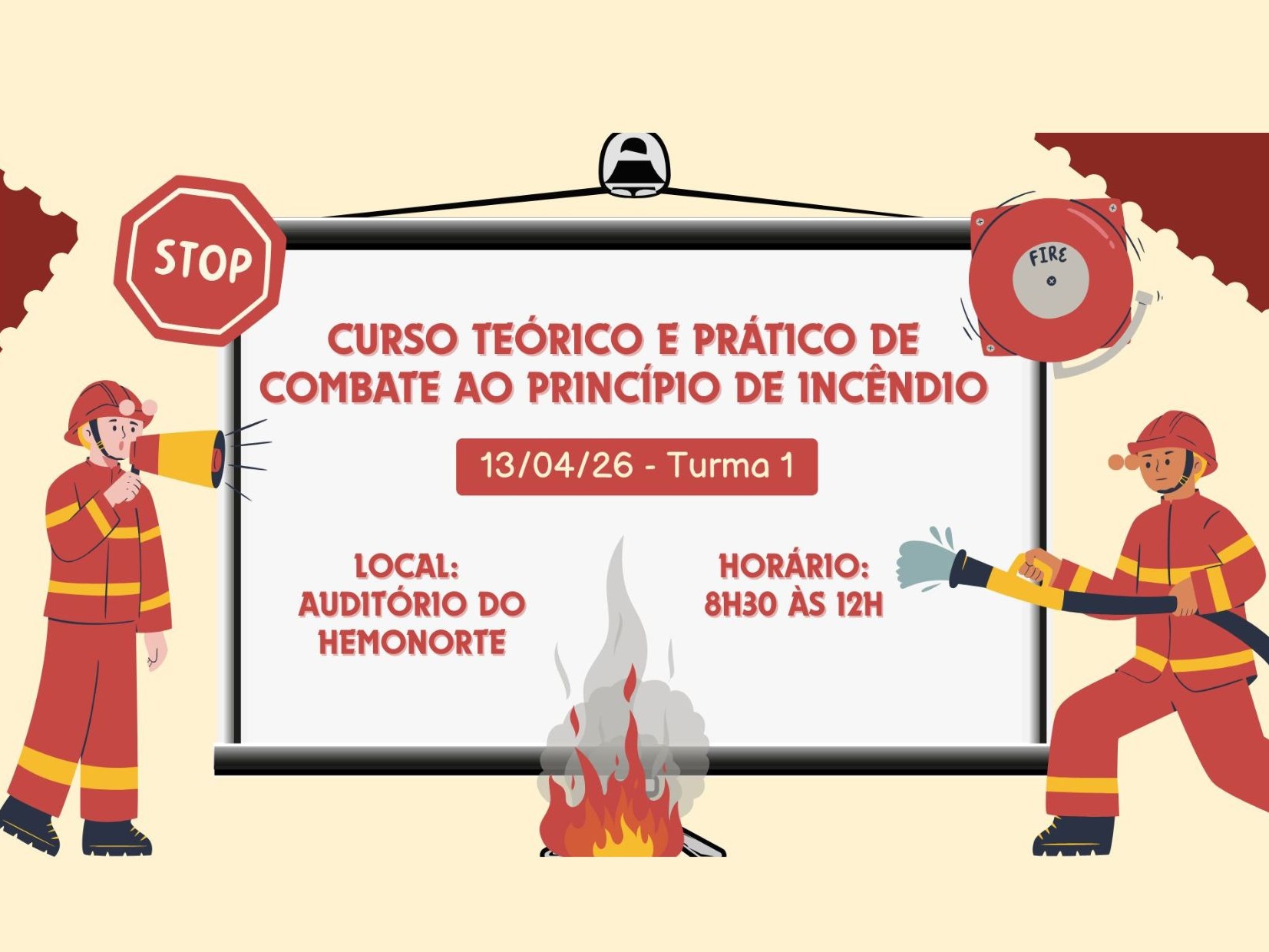 Banner do evento CURSO TEÓRICO E PRÁTICO DE COMBATE AO PRINCÍPIO DE INCÊNDIO - TURMA 1
